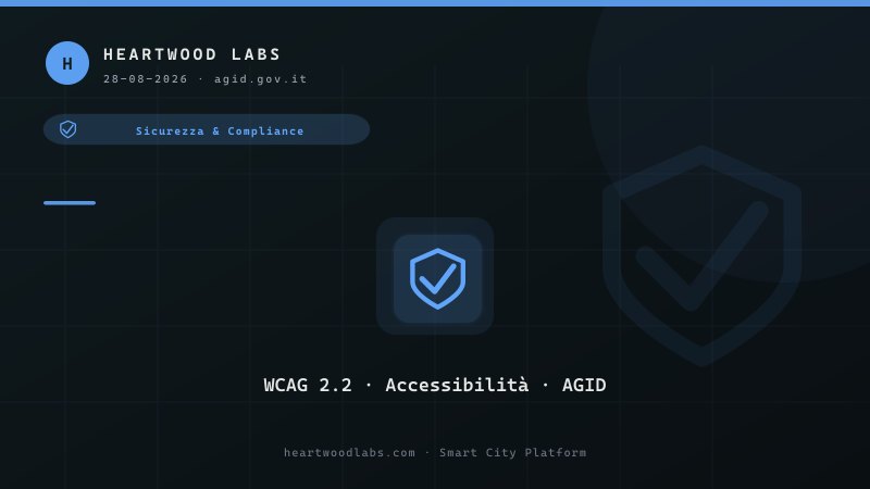 WCAG 2.2 AA: cosa rischia davvero un Comune se il sito non è accessibile